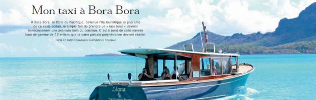 ©Christophe Courau, Bora Bora, Andreyale, Latitude 46, yachting Classique, www.yachtingclassique.com